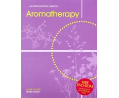 KNYGA Louise Tucker Introductory Guide to Aromatherapy