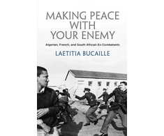 KNYGA Ltitia Bucaille Making Peace with Your Enemy