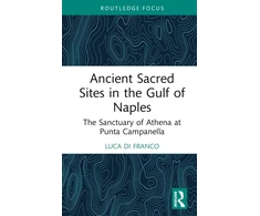 KNYGA Luca Di Franco Ancient Sacred Sites in the Gulf of Naples