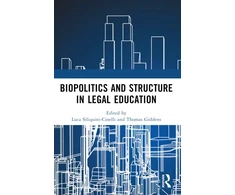 KNYGA Luca Siliquini Cinelli Biopolitics and Structure in Legal Education