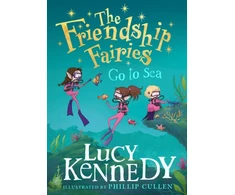 KNYGA Lucy Kennedy Friendship Fairies Go to Sea