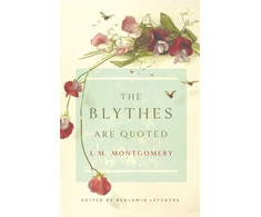 KNYGA Lucy Maud Montgomery Blythes Are Quoted