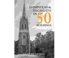 KNYGA Lucy Mcmurdo Hampstead &amp; Highgate in 50 Buildings
