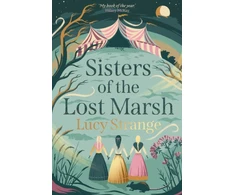 KNYGA Lucy Strange Sisters of the Lost Marsh
