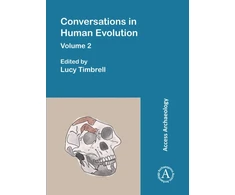 KNYGA Lucy Timbrell Conversations in Human Evolution: Volume 2