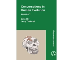 KNYGA Lucy Timbrell Conversations in Human Evolution: Volume 1