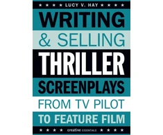 KNYGA Lucy V Hay Writing and Selling Thriller Screenplays