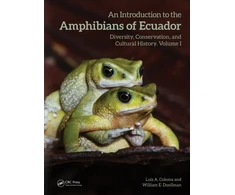 KNYGA Luis A Coloma Introduction to the Amphibians of Ecuador