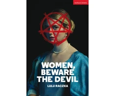 KNYGA Lulu Raczka Women, Beware the Devil