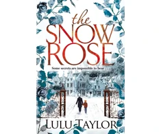 KNYGA Lulu Taylor The Snow Rose