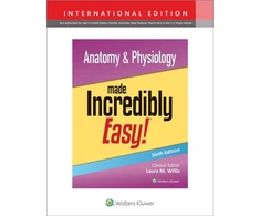 KNYGA LWW Anatomy &amp; Physiology Made Incredibly Easy!