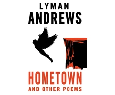 KNYGA Lyman Andrews Hometown and Other Poems