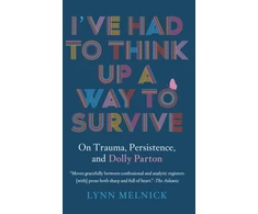 KNYGA Lynn Melnick I've Had to Think Up a Way to Survive
