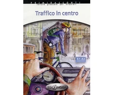 KNYGA M Dominici Traffico in centro + audio - (livello A1-A2)