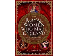 KNYGA M J Porter Royal Women Who Made England