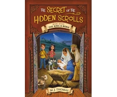 KNYGA M J Thomas The Secret of the Hidden Scrolls: The King Is Born, Book 7