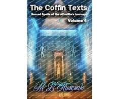 KNYGA M L Ruscsak Coffin Texts