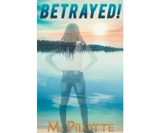 KNYGA M Pilotte Betrayed!