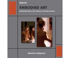 KNYGA Maarten Coegnarts Film as Embodied Art