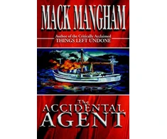 KNYGA Mack Mangham Accidental Agent