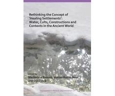 KNYGA Maddalena Bassani Rethinking the Concept of ‘ Settlements’: Vanduo, Cults, Constructions and Contexts in the Ancient World