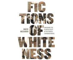 KNYGA Maeve Mccusker Fictions of Whiteness