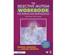 KNYGA Maggie Johnson Selective Mutism Workbook for Parents and Professionals