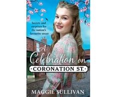 KNYGA Maggie Sullivan A Celebration on Coronation Street