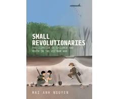 KNYGA Mai Anh Nguyen Small Revolutionaries