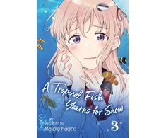 KNYGA Makoto Hagino Tropical Fish Yearns for Snow, Vol. 3