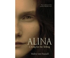 KNYGA Malve Von Hassell Alina: A Song For the Telling