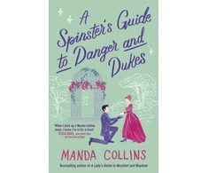 KNYGA Manda Collins Spinster's Guide to Danger and Dukes