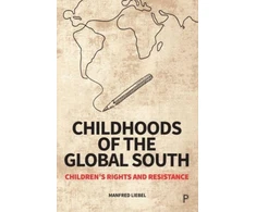 KNYGA Manfred Liebel Childhoods of the Global South
