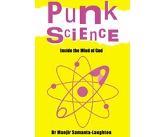 KNYGA Manjir Samanta Laughton Punk Science – Inside the Mind of God