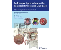 KNYGA Manuel Bernal Sprekelsen Endoscopic Approaches to the Paranasal Sinuses and Skull Base