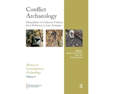 KNYGA Manuel Fernandez Gotz Conflict Archaeology