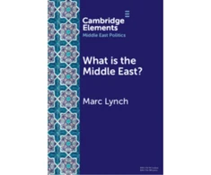 KNYGA Marc Lynch What is the Middle East?