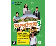 KNYGA Marcela Calabria Reporteros internacionales 3 - Edicion hibrida - Libro del alumno. A2+