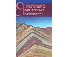 KNYGA Marcela Echeverri Cambridge Companion to Latin American Independence