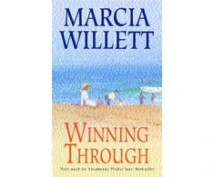 KNYGA Marcia Willett Winning Through (The Chadwick Family Chronicles, Book 3)