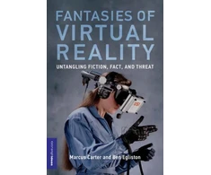 KNYGA Marcus Carter Fantasies of Virtual Reality
