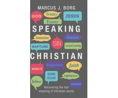 KNYGA Marcus J Borg Speaking Christian