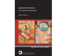 KNYGA Marcus Marvin Japanese Literature: From Murasaki to Murakami