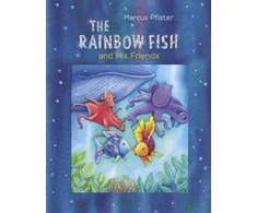 KNYGA Marcus Pfister Rainbow Fish and His Friends