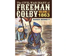 KNYGA Marek Bennett Civil War Diary of Freeman Colby, Volume 2 (HARDCOVER)