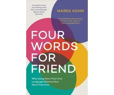 KNYGA Marek Kohn Four Words for Friend