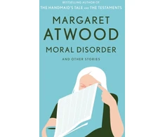KNYGA Margaret Atwood Moral Disorder and Other Stories