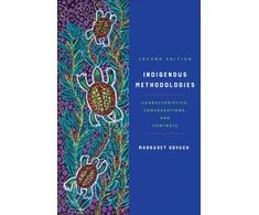 KNYGA Margaret Kovach Indigenous Methodologies