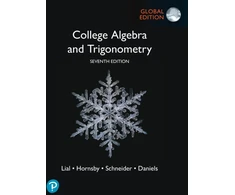 KNYGA Margaret L Lial College Algebra and Trigonometry, Global Edition