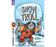 KNYGA Margaret Mcallister Read with Oxford: Stage 5: Snow Troll
